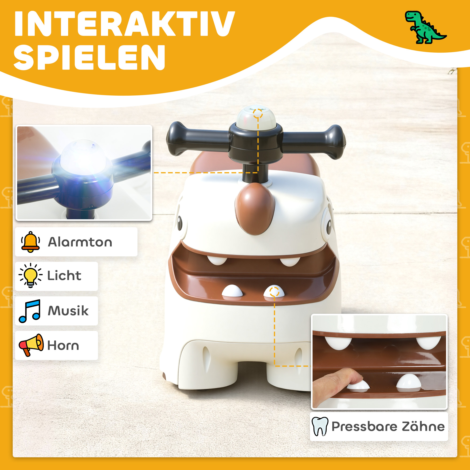 Rutschauto, Dino-Design, Lenkrad, Lichter, Geräusche, 4 Räder, Cremeweiß+Braun